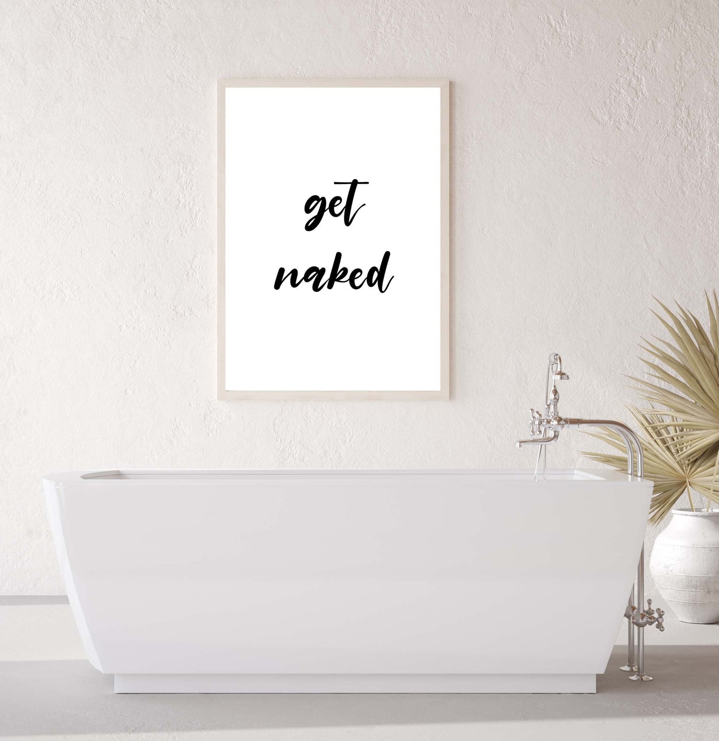 Get Naked Print Print Bedroom Print Bathroom Wall Prints Wall Art Decorations Print Home Accessories Gift Ideas