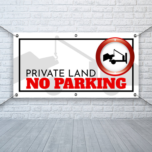 PVC Banner Private Land - No Parking Outdoor Waterproof High Quality