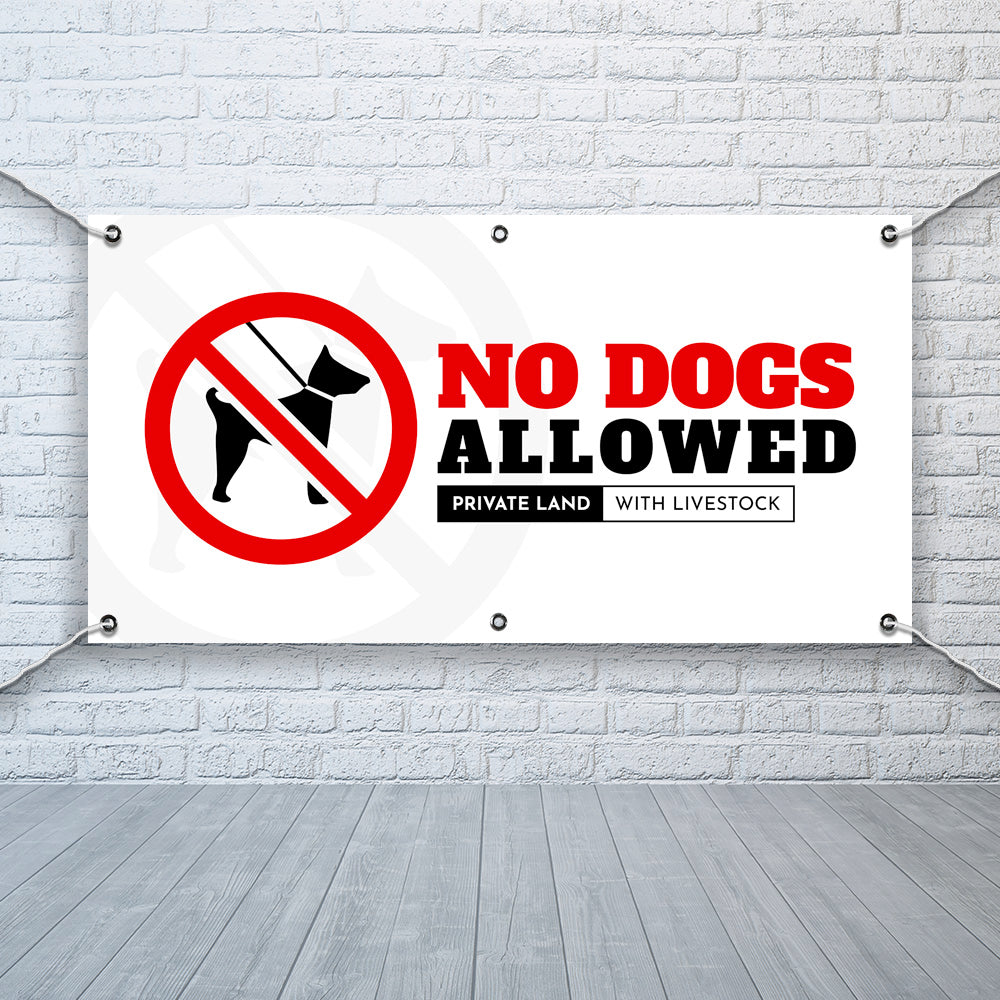 PVC Banner Private Land - No dogs allowed Outdoor Waterproof High Quality